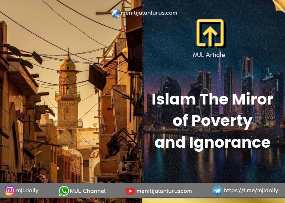 ISLAM THE MIRROR of POVERTY and IGNORANCE