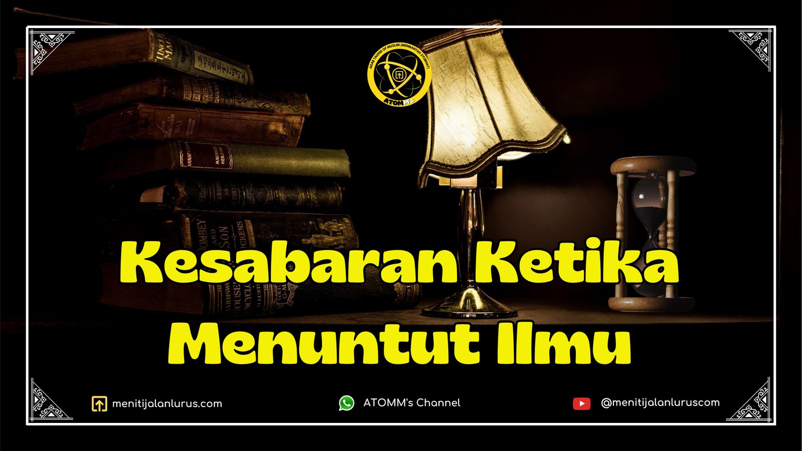 Kesabaran Ketika Menuntut Ilmu