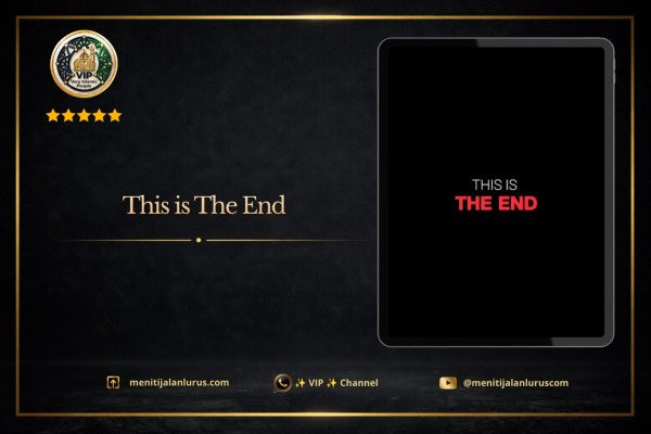 THIS IS THE END