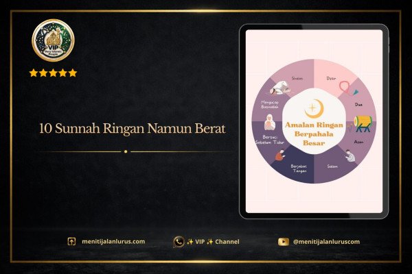 Top 10 High-Leverage Sunnah (Ringan Dilakukan, Raksasa Keutamaan)