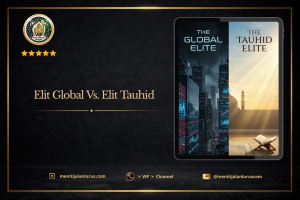 ELIT GLOBAL Vs. ELIT TAUHID
