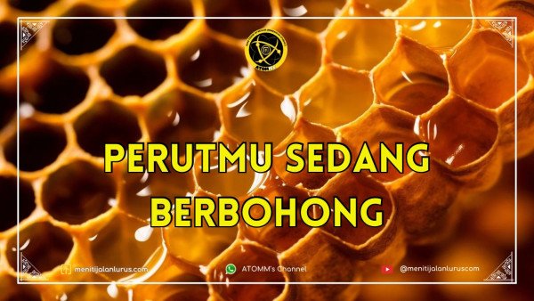 Perutmu Sedang Berbohong