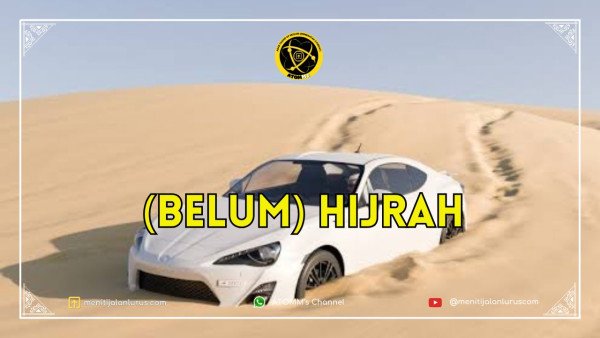 (Belum) Hijrah